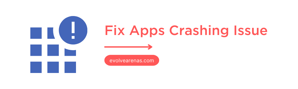 Fix Apps Crashing Issue