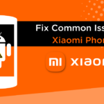 Common Issues in Xiaomi Phones
